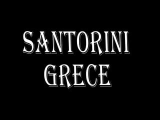 Santorini Grece 