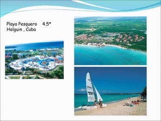 Playa Pesquero    4.5* Holguin , Cuba  