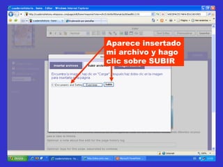 Aparece insertado mi archivo y hago clic sobre SUBIR 