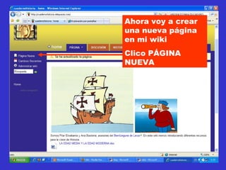 Ahora voy a crear una nueva página en mi wiki Clico PÁGINA NUEVA 