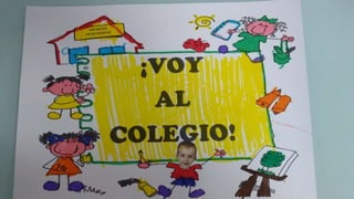 ¡VOY AL COLEGIO!