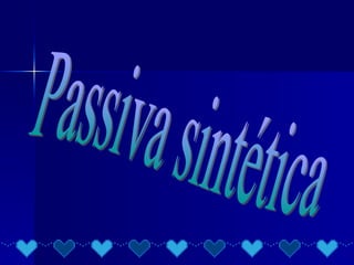 Passiva sintética 