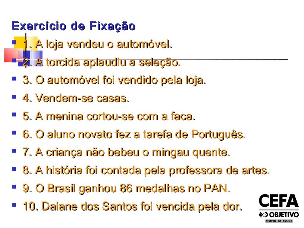 Reconheça As Vozes Verbais Nas Orações Abaixo