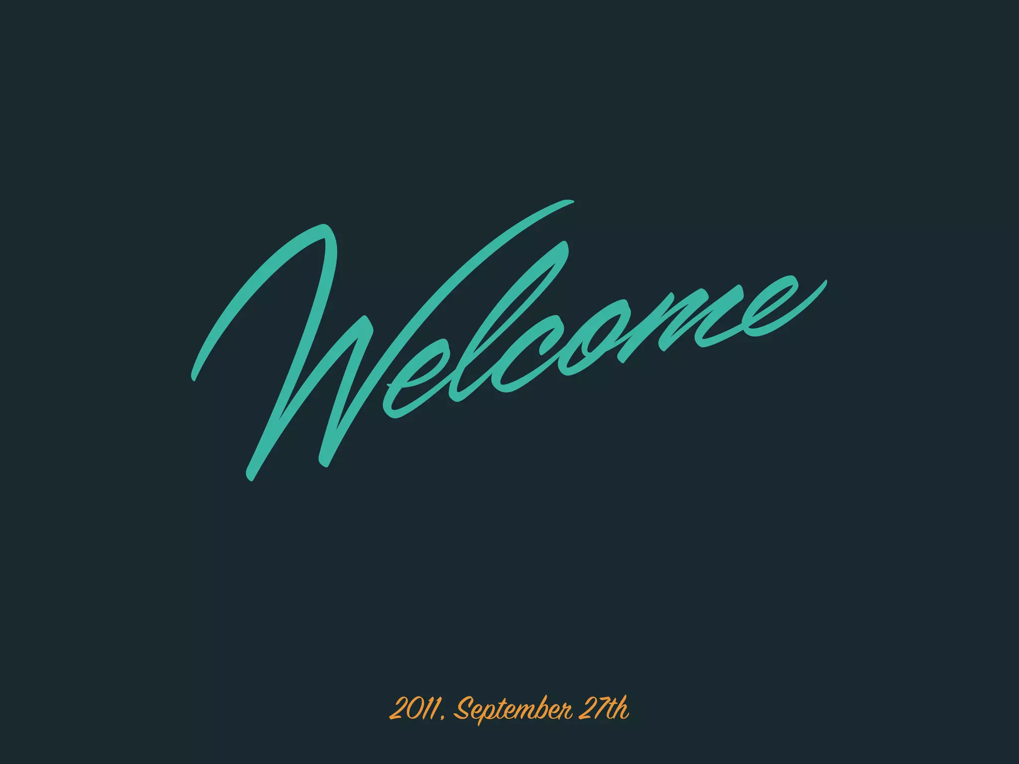 i
2011, September 27th
 