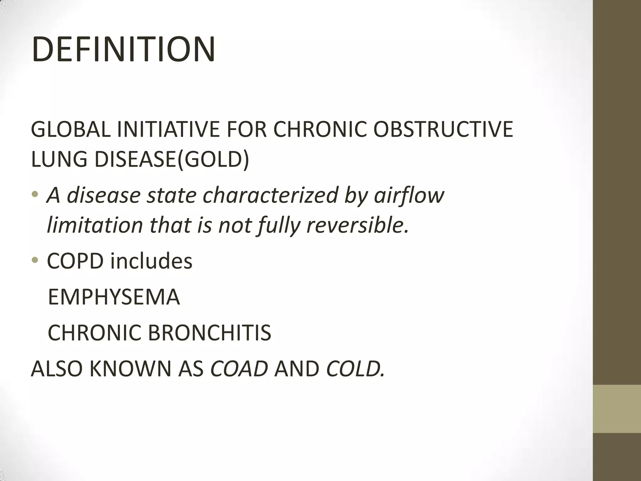 COPD COMPLETE POWER POINT AS PER GOLD.... | PPTX