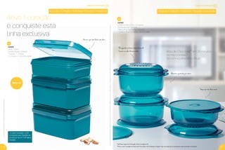 GANHE
Linha Classic
Composta por: 3 peças
1 Classic 1 - 2 litros
+ 2 Classic 2 - 4.3 litros cada
Nova cor
OsbrindesserãoiguaisousimilaresaosilustradosnaRevistaVP.
ou
Você vê o que tem dentro sem abrir.
18 19
*Veriﬁque regra de Indicação Ativa na página 20.
GANHE
Conjunto Micro Plus Turmalina
Composto por: 3 peças
1 Micro Plus Turmalina - 1,75 litro
+ 2 Micro Plus Turmalina - 3 litros cada
Parapoderganharosbrindes,os(as)Consultores(as)devemestarsemdébitos.Osbrindesserãoiguaisousimilaresaosapresentadosnestaspáginas.Ositensdeambientaçãonãoacompanhamosprodutos.
Tampa que não deixa vazar
Alimentos quentinhos por inteiro
Ele aguenta as baixas temperaturas do
freezer e o calor do micro-ondas
incentivo de indicação
Ativando 1 Coração = Indicando 1 Novo(a) Consultor(a)
Bolo de Chocolate** em 20 minutos
no micro-ondas?
Só com a Linha Micro Plus!
ou
incentivo de indicação
Ativando 1 Coração = Indicando 1 Novo(a) Consultor(a)
Ative 1 coração
e conquiste esta
linha exclusiva
A cada indicação, você
completa sua coleção de
produtos na cor Turmalina
Paraíba.
**Ficou com vontade do Bolo de Chocolate, né? Acesse a Tupper City, na Casa da Consultora e veja a receita completa!
VP 01SS.2017_sem_V2_sem 11/10/16 3:31 PM Page 18
 