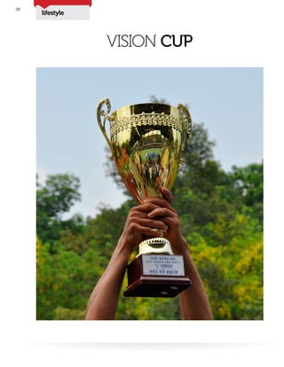 lifestyle
26
VISION CUP
 