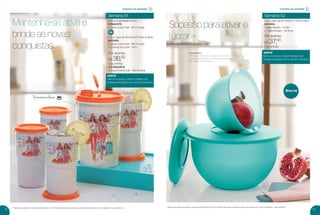 12 13
* Válido para os(as) Consultores(as) durante as 12 primeiras semanas, contadas a partir da semana em que foi realizado o seu cadastro. * Válido para os(as) Novos(as) Consultores(as) durante as 12 primeiras semanas, contadas a partir da semana em que foi realizado o seu cadastro.
Semana 51
Com uma atividade mínima
CONQUISTE
2 Copos Colors Izak - 350 ml cada
Com o valor de R$ 540,00 (1º nível do BEA)
ADQUIRA
2 Copos Colors Izak - 350 ml cada
+ 1 Guarda Suco Izak - 1 litro
ou
incentivo de atividade
GRÁTIS*
PARA NOVOS(AS) CONSULTORES(AS) QUE
FICAREM ATIVOS(AS) COM O VALOR DE R$ 540,00
Por apenas:
R$ 36,00
Cód.: 878758
E CONQUISTE
2 Copos Colors Izak - 350 ml cada
Semana 52
Com o valor de R$ 540,00 (1º nível do BEA)
ADQUIRA
1 Tigela Murano - 1,3 litro
+ 1 Tigela Murano - 4,3 litros
incentivo de atividade
GRÁTIS*
PARA NOVOS(AS) CONSULTORES(AS) QUE
FICAREM ATIVOS(AS) COM O VALOR DE R$ 540,00
Por apenas:
R$ 37,00
Cód.: 878760
Mantenha-se ativa e
brinde as novas
conquistas
Sucesso para ativar e
lucrar +
Linha Murano
Tem a cara do verão e é perfeita para servir
frutas, saladas e fazer uma bela apresentação
nas festas de ﬁnal de ano.
Decoração exclusiva
Nova cor
VP 13sem_sem 10/17/16 11:38 AM Page 12
 