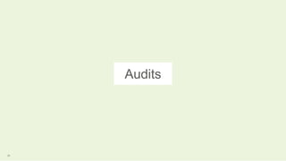 Audits
31
 