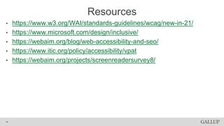• https://www.w3.org/WAI/standards-guidelines/wcag/new-in-21/
• https://www.microsoft.com/design/inclusive/
• https://webaim.org/blog/web-accessibility-and-seo/
• https://www.itic.org/policy/accessibility/vpat
• https://webaim.org/projects/screenreadersurvey8/
Resources
46
 