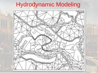 Hydrodynamic Modeling 
