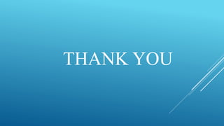 THANK YOU
 