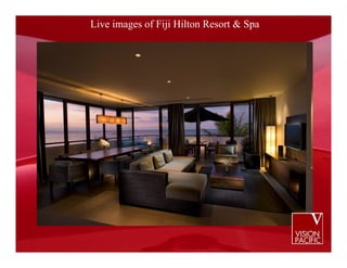 Live images of Fiji Hilton Resort & Spa
 