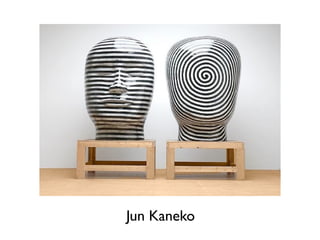 Jun Kaneko
 