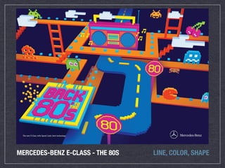 MERCEDES-BENZ E-CLASS - THE 80S LINE, COLOR, SHAPE
 