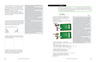 64 MENDOZA HACE MATEMÁTICA 1 MENDOZA HACE MATEMÁTICA 1 65 
con gran variedad de fichas de cartulina de un solo color, 
con formas geométricas. La cantidad debe superar las 
necesarias para rellenar el modelo y el tamaño debe 
permitir cubrir la composición con diferentes opciones. 
Organización: Las tareas se realizan en forma individual 
y se comparte la bandeja con las fichas. 
a) RELLENA LOS DIBUJOS QUE TIENE LA HOJA 
USANDO LAS FICHAS DE CARTULINA. ALGUNAS DE 
LAS FIGURAS DIBUJADAS PUEDEN RELLENARSE CON 
VARIAS DE LAS FICHAS. 
b) BUSCA LAS FICHAS QUE NECESITES PARA ARMAR 
EL MISMO MODELO QUE HAY EN LA HOJA Y PÉGALO 
DEL LADO DE LA HOJA QUE NO TIENE NADA. TIENEN 
QUE QUEDAR LOS DOS DIBUJOS IGUALES. NO VALE 
PEGAR UNA FICHA ENCIMA DE LA OTRA. 
(Usar las siguientes figuras del anexo) 
c) INVENTA UN DIBUJO CON LAS FICHAS Y PÉGALO 
DEL LADO IZQUIERDO DE LA HOJA, SIN PEGAR UNA 
FICHA ENCIMA DE OTRA. 
d) INTERCAMBIA LA HOJA CON TU COMPAÑERO 
Y DIBUJA EL MISMO MODELO QUE HIZO ÉL, EN EL 
LADO DE LA HOJA QUE NO TIENE NADA. TIENEN 
QUE QUEDAR LOS DOS DIBUJOS IGUALES. 
zando sus características e iniciándose en el uso 
del vocabulario geométrico. 
Los niños deberán decidir qué figuras les conviene 
utilizar para realizar el cubrimiento de las distintas 
composiciones geométricas. 
La discusión sobre las distintas opciones que 
puedan surgir, favorecerá el análisis de algunas 
características de las figuras y las relaciones que 
se pueden establecer con algunas figuras geomé-tricas 
(un rectángulo se puede armar con dos 
cuadrados o con cuatro triángulos). 
Para ello es conveniente que los niños verbalicen 
las características y las relaciones que reconocen 
entre las figuras. 
En los momentos de relacionar las conclusiones 
de la clase con los nuevos conocimientos el do-cente 
explicita las características y las relaciones 
entre las figuras que fueron aparecieron y usa el 
vocabulario matemático. Por ejemplo: éstos que 
tienen 4 líneas y 4 puntas, son los cuadrados. Los 
rectángulos también tienen 4 vértices y 4 lados, 
etc. (Nota: se espera que los niños construyan 
aproximaciones al vocabulario matemático en la 
medida que el docente lo use). 
SEMANA 7 
Esta semana, se introduce el signo “+”, “-” y “=”, en problemas en el contexto de la bibliote-ca. 
Se busca reflexionar sobre situaciones en las que los alumnos tengan que realizar cálculos 
mentales, explicitar los procedimientos utilizados, compararlos y analizarlos para iniciarse en la 
construcción de estrategias de cálculo mental. 
SITUACIÓN 1: 
En la biblioteca 
LOS CHICOS DE PRIMERO RECIBIERON UNA 
DONACIÓN DE LIBROS. MUY CONTENTOS LOS 
ESTÁN UBICANDO EN LOS ESTANTES DE LA 
BIBLIOTECA DEL AULA. 
a) MARCA CON UNA CRUZ LAS ANOTACIONES DE 
LO QUE HIZO CADA NIÑO. 
b) ANOTA CON SIGNOS + O - LO QUE PASÓ: 
- LUCÍA PUSO 6 LIBROS EN LA BIBLIOTECA Y DESPUÉS 
PUSO 2. 
- PABLO PUSO 7 LIBROS Y LUEGO SACÓ 2. 
- EN EL ESTANTE HABÍAN 7 LIBROS Y BRUNO PUSO 2. 
- EN EL ESTANTE HABÍAN 6 LIBROS Y MELISA SACÓ 2. 
c) MARTÍN ESCRIBIÓ ESTE CÁLCULO 
¿CUÁNTO LIBROS ACOMODÓ PRIMERO?........ 
¿CUÁNTOS LIBROS ACOMODÓ AL FINAL?........ 
d) ESTE ES EL CÁLCULO QUE ESCRIBIÓ LUCÍA 
¿CUÁNTOS LIBROS HABÍA EN EL ESTANTE?....... 
¿CUÁNTOS LIBROS SACÓ DEL ESTANTE DE LA 
BIBLIOTECA?......... 
En esta situación se introduce el uso de los signos 
+ y - para expresar los cálculos. Se espera que el 
maestro dramatice con los niños las situaciones 
y promueva el intercambio oral sobre las expre-siones 
que describen lo que ocurre en cada caso. 
Acordando que la forma más económica de 
comunicación es la que usa el signo + y -. En los 
momentos de puesta en común de las situaciones 
a) y b), el maestro puede escribir el cálculo en el 
pizarrón usando el signo igual. 
En las situaciones c) y d) se espera que a partir del 
cálculo escrito los niños describan qué representa 
cada número en el contexto de la situación. 
Se sugiere que en la gestión de la clase el docente 
promueva un intenso trabajo oral para que todos 
los niños tengan la oportunidad de explicar y dar 
razones de lo realizado. 
En la formalización el docente rescata que al 
escribir un cálculo, el signo + se usa cuando una 
cantidad se agregó a otra o cuando dos cantida-des 
se reúnen y que el signo - se usa para indicar 
que una cantidad se sacó de otra. 
PUSE 2 Y PUSE 4 
2 MÁS 4 
2 MENOS 4 
2 + 4 
HAY 7 Y SACO 3 
7 MENOS 3 
HAY 7 Y PONGO 3 
7 - 3 
7 + 3 
PONGO 2 
PONGO 4 
HAY 7 
SACO 3 
4 + 3 = 7 
6 − 2 = 4 
 