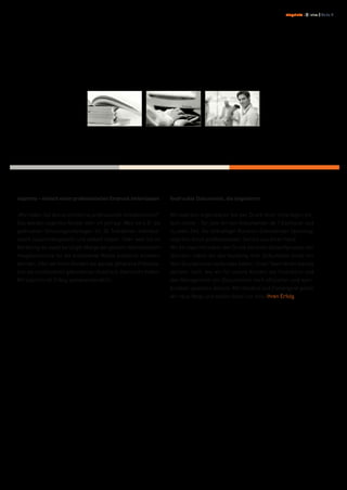 viaprinto : // Intro / Seite 3




viaprinto – einfach einen professionellen Eindruck hinterlassen   Gedruckte Dokumente, die begeistern


„Wie haben Sie das so schnell so professionell hinbekommen?“      Mit viaprinto organisieren Sie den Druck Ihrer Unterlagen ein-
Das werden viaprinto-Nutzer sehr oft gefragt. Weil sie z.B. die   fach online – für jede Art von Dokumenten ab 1 Exemplar und
gedruckten Schulungsunterlagen für 30 Teilnehmer individua-       zu jeder Zeit. Als tatkräftiger Rundum-Dienstleister überzeugt
lisiert zusammengestellt und verteilt haben. Oder weil sie im     viaprinto durch professionellen Service aus einer Hand.
Marketing die exakt benötigte Menge der gestern überarbeiteten    Wir bei viaprinto haben den Druck als einen Gesamtprozess neu
Imagebroschüre für die anstehende Messe pünktlich anliefern       definiert, indem wir das Handling Ihrer Dokumente direkt mit
konnten. Oder sie ihrem Kunden die gerade gehaltene Präsenta-     dem Druckprozess verbunden haben. Unser Team denkt ständig
tion als professionell gebundenen Ausdruck überreicht haben.      darüber nach, wie wir für unsere Kunden die Produktion und
Mit viaprinto ist Erfolg selbstverständlich.                      das Management von Dokumenten noch effizienter und kom-
                                                                  fortabler gestalten können. Mit Herzblut und Pioniergeist gehen
                                                                  wir neue Wege und wollen dabei nur eins: Ihren Erfolg.
 