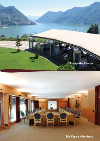 Lounge Bar Principe




Sala Cesare • Residence
 