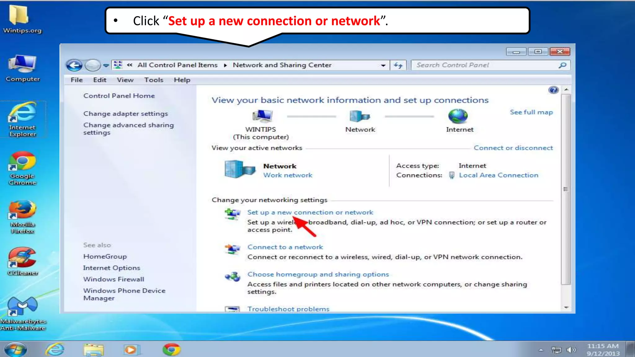 • Click “Set up a new connection or network”.
 