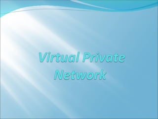 VPN presentation - moeshesh