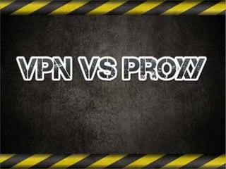 VPN Vs Proxy
