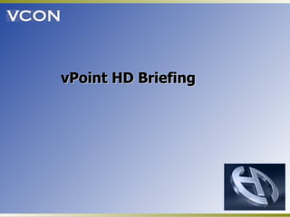 vPoint HD Briefing 