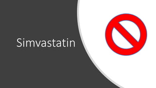 Simvastatin
 