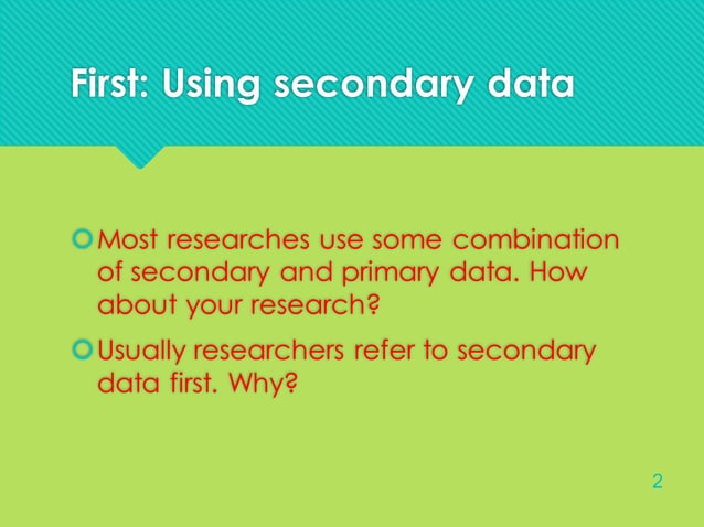 using_secondary and primary data | PPT