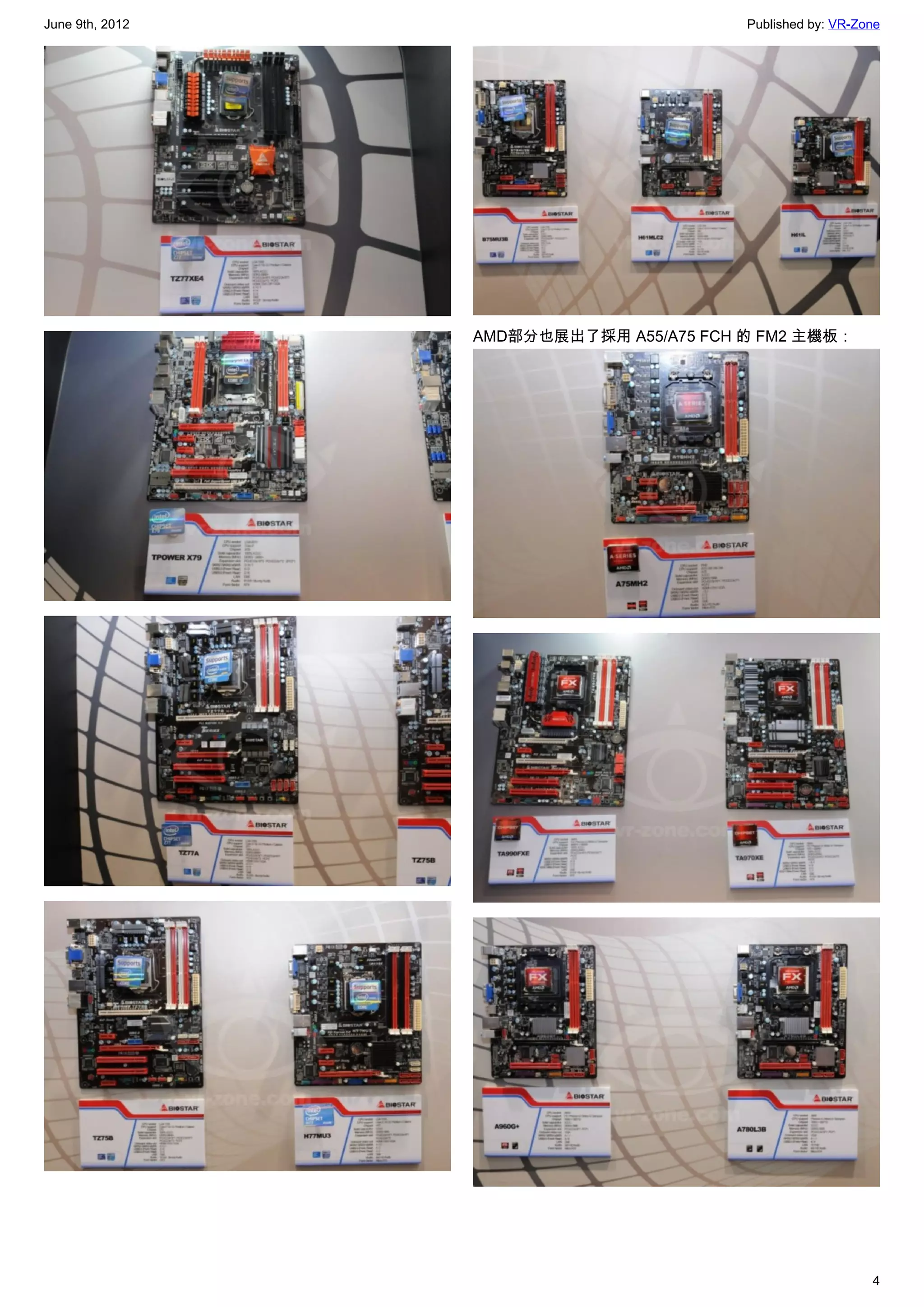June 9th, 2012                           Published by: VR-Zone




                 AMD部分也展出了採用 A55/A75 FCH 的 FM2 主機板：




                                                            4
 
