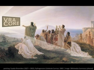 painting: Fyodor Bronnikov (1827—1902); Pythagoreans Celebrate Sunrise; 1869 | image: Wikimedia Commons (altered)
 