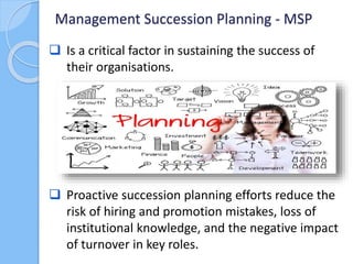 Management Succession Planning - MSP
 