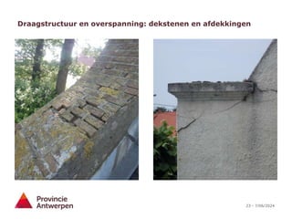23 - 7/06/2024
Draagstructuur en overspanning: dekstenen en afdekkingen
 