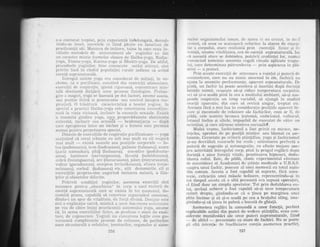 s-a conturat treplat, prin experienld indeiurlgatS, dezrrol-
tindu-se incet, secretele ei fiind pdzite cu fanatisrn de
placticantii sdi. Maniera de ini{iere, taina in car.e erau in-
vS.luite metodele de antrenament ale yoginilor: a'ui dat
un caracter mistic formelor clasice de Hatha-yoga, Radia-
yoga, Ynana*yoga, Karma-yoga pi Bhakti*yofa.-De aitfel,
procedeele yoginilor', J:ine cunoscute astdz; ltiinlei, sini
privite incd in rindul popuialiei rurale indiene ca avind
ese!td supranaturald.
Intregul sistem yoga era considerat de iniliafi, in ve-
chime, ca o pulificare, constind din restriclii alimentare,
exercilii de respiralie, igiend rigr-rroas5, concentrare min*
talii clestinatd dirijdrii unor procese fiziologice. Prelun-
gire a magiei, yoga se bazeazS" pe doi factori, anume asana,
sar,r pozilie fizici ryi pranayama sau control (asupra res*
pirafiei). 0 tris6tur'6 caracterisl,icS. a teoriei yogine, in
special. a praclici }{atha-yoga est,e renunlarea neconrlilio-
natd la viala r,'icioasi, inclusirr la excesele sexuale. Existri
o anurnitd gindire yoga, carp. plopovdduiegte abstinen{a
extremd, inclusiv cea sexuirld
- blahmatjarja
- dupd
care apropiei:ea intre un birbat qi o femeie este permisa
nul'nai pentru perpetuarea speciei.
Dincolo de exerciliile de respiralie purificatoare * yoga
susfinind cd omul trbie;te cu atit mai rnult cu ciL respird
mai mult "_ existi asanele sau pozi{iile corporale
- 1o-
tus (padmasana), tron (badrasana), palmier (talasana), soare
(gr-rria namaskar), phlg (halasana), cocostirc (padahasta-
sana), luminare {san'angasana), iAcusti (salabhasana),
cobrd (buiangas.an;I), arc (cianurasana), p6un (mayurasana),
vultui: (garudasana), scorpion (vri;cikasana), sfoara (anja-
neiasana), corbul (kakasana) etc., atlt denumirile, cit ,gi
exerci{iile propriu-zise sugerind imitarea naturii, a fiin*
|elor -si obiectelor diferite.
Potrivit condiliei yoginilor, asemena exerci!ii sint
necesare pentru ,,absorbirea" in coLp a uneli materii de
esen{5 supranatrirald care ar exista in tot cosmosul, de-
numitd prana, capabil5 sE renoveze organismul omenesc,
dindu-i rrn spor de vitalitate, cie folli clivind. Desigur este
aici o explicatie naiv5, mistici a unor fenomene constatate
pe viu de cdtre ingigi practicanlii sistem.ului yoga, anume
c5, in urma exercitiilor fizice, se produce o stale c1e exal-
tare, de l'egenerare. Yoginii nu cunoqteau legile care gu-
l'erneazd complicatele procese de refacele, de perfeclio-
nare stl'uctural5 a celulelor, {esuturiior, organelor Ei siste-
mclol' or.'ganismului Llmiul, ctc aceca ci au crczul,, in n)'-,d
ilrolfat, c[ ceea ce scsizaser'[ referitor la starea de excep-
X,ie a cor:pului, slare realizatii prin exerci{ii fizice ;;i dtr
voin{,d, ilnume vital.itatea, era de esenff, supranatugald. nal
r:ir aceastS stilre se dobindea, potrivit credintei 1or, nun:ai
qunr:scind temeinic anumite reguli rituale aplicate trupu-
XLri, car"e determinau pii.tr:undelea
- pl'in aspirarea in pl6*
iorirri
- a planci.
Prin ar:cste exercitii de ;rntrenare a voin{ei 6i puterii der
ct.rncentrare, car'e nlr au nirnic anormal in e1e, fac]riri! au
n;uns ia anumite perfolman{e, aparent supranatural.e. De:
p1ldd, un fachir iryi poate acceier.a qi incetini dupi dorintr)
lr$tdile inimii, reuge;te sf,-qi ridice tgmperatura coi:ptrhri,
*rri sii ;i-o scerdi pinir Ia cea a rnectriului ambiant, sf,-ryi sus-
irende respiri'rlia un timp variabil, sd ajungi in stadiul
merr{ii aparente, din c:rre si revini singur, treptat etc.
.Aeeasi;a fdr[ a mai lua in considq:rafie poziliile aparent bi-
z;rre gi incorn<lde de relaxare ale fachirilor, cum ar fi, de
pildii, cele numite broasca festoas5, embrionul, vtrlturru),
Iotusul inchis ryi altele, impqsibil de executat de cltr"e un
neini$iat, ryi care stilnesc uimirea curiogilot".
Multf, trreme, fachilismul a fost privit cu miral'e, n€-.
ln{,cles, aprobat de pe pozi{ii mistice sau blamat ca far-
Jatanie. Cercetate pe criterii gtiintifice, ynga qi fachilismul
1i-au dezviluit resursele lor reale ; antrenarea perferctd, n
putcrii de sugestie qi autosugestic, cu efecte majore asu-
pra activit[tii intregului corp, pin6 la pragul reglf,r:ii dupi
dr:rinf[ a unor functii vita]e, practicarea hipnozei, dedu-
blarea eului. Este, de pildi, clasic experimentul efectuat,
de ccrcetdtori ai Acaclemiei de ltiinte medicale a U.R.S.S.
irsupra unui fachir, posesot al unei memorii cu totul ieqitcr
rlin comun. Acesta a fost capabil si suporte, fir5. anes-
l;ezie, extracfia r"rnei mdsele bolnave, reprezentindu-qi in
t;rtt timpul acesta ci o altir persoanir era supusd opera{,iei,
rrl fiind doar un simplu spectator. Tot prin dedublarea eu-
lui, acela;i snbiect a fost capabil s5-gi urce temperatura
lniinii drepte, gindindu-se cS o linea pe marginea nnei
plite lncinse qi sir qi-o scadi pt: cea a bratului sting, ima-
giirindu-qi ci finea in palml o bucatl de ghiat[.
Asemenea regleri la comandd a unor functii, perfect;
rrxplicabil,e ast$zi din punct cle vedere qtiintific' elau con.
uiclcrate manifestdri ale unor puteri supranaturale, fiind
* rle altfel * prezentate ca atare de fachiri. Nu se poate
1;ti citir intcntie cle ln6clitciune conlin asemenea practic!,
r,RA ?5?
 