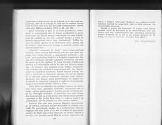 ,,iinxictalr qi dcpr.'t:siune", ;i. pc nrisur$ ce se sirnl mai ne-
irjulor;rii, tind s& se lei.r:igA in sine ori sir evadeze intr-o
llilRc ili,lzor"ie care s5 Ie clea sperant& compensatorie (,$ocru{
'rzitrtru.htr. Editr-rra p*litic*, 19?3, p" 2L*22, gg).
$rx:uJ rriitot"uiui 5i pinii l;i. e] ,s*t;ul prezentului, atrrin*
clnuir. in i:rtnvel'genf*, duc !n li-rntea or:cidental5 la grave
chr{*r'inlirri aier fiin{e.i utr}i}}"1{' irrdividuale tot mai instrfii-
natir r-le t.:undi!ia *'r. 1,r.it rnai ."c.-tz!"ltFt" pentru a rtor"bi in
Limbaj r':;lslr:trfiirlist, ini.t'-rr luttl.r,' ..inautentie*''. Tofller in-
sr-r$i. clr: lrllicli" spuntla cii iu derscvicrea unr.lr ".peisaj atit
Cr: sll'a:riu" simti nr"vliiil $ii rer:ui"gL .la ..r:lil;ttle surubre i,rle
er ir,.t'l i I r;, i irr rt tll',ti''.
".tiirzulir". ..itlunr-:itt,[ irt li.tnte", it:tr."-o lltme prof und
;tlienalA^ {'iinfai um;rnA inclivirj.r".t,ttlit c+sl.e teil mai. mrrli; im-
pinsir i:irl"r'c 1r:t:rea ih-tzorit: ;i ,.par*ctisulul artifi"cial", ,,9b-
{ilrul'' plin n:iileicirea drogthii" a drngulni pi'r:priu-zis, dar
n:ai ;rk,s ir drogulu.i spiritual ; ,pt,isti*a, ocultismul" I$u este,
cle acrr:a. greu de explicelt, Ill ar*st cr:ntext. prolifera.r:ea
sci:l,clor' $i a soc'is:tf{ilclr *crrltr: r}e celq: mai eliieril.c orien-
tiiri" ..1n ple;:r:nt, m*.i eonsf*tt& Alvin Tr:fll.etr'. rrr.anifesta*
rile liukrntc ale lev*iufiei sr:perinrtuslliille fli:le li.teral-
nronlr: sil r..*;pi.rlriezr* sr:s.t:iet;tteH " Acr:str; en(:i;rr.'e sociille, tr:i-
i:r.ru'i i;i lnit-rir:ulLe sn inmi.tii;tl*t' aI:lirltlle ti.,t *1'lt 'Je re:pede
cir 5! oplir.ln.iit pentt'" 'gt-t1ss1ll'.,i:iJ, Ae*.:lei:1r lir:t'fe dcstiin-
dlin'di:.:atr.r calc l*t"gr:sr g{tuiil' ptl$!trilit}ti1*r' dlr ;r}*gere in-
dir,'idrri:]i, ir: ciome'nit:l nriltcliitl $i crili.ul':rl elr::sl.anclilrdi-
zeazdi gi strrirrlr:ril.e sl:ri;{l.e'' dfc[d?i1. p" 9?t];.
ParLs rliul:'-un ansfinlbiu els nrljit:irlc nterniLe i;* suJ:rsti-
tuie v elii re;ile ,,parilcli*ul tlr'1'lficl*1", ocrrlIisrntt] este el
tnsu$i .,ttl:ium penNru p()p(u"'. $t:+';rsil ;i gst* {rrrnt:lltzia c[r'
lii liiii Chenrgh.n trSritescu. C flr.:r:s.rluzi{:} tjilt'r vine fil"esc,
di{n dssr*nstratii ca $i diir plobe, diri dt:tltt:trsl.ra{ii perfect
riguroase ti din prr:be hine- *l.estr in *r'dinen puteil"ii de
**rntri.fi**re, iar nu pentr"ri a*i far:e s*rrin;i us,i*arii.
Antorutr oetie e;lre esle fJritefea faptr"riui sr*nr.niiiealiv
pi, ca rlrnrare, e(!nr'oaf$ nun:e:ro;*fl€ pl'r:lf,e cu l'ril{rat"e crll-
cialA" IIu procedeazA, asddar, la o inventarit:i"e, nici 'nu
aiege pe cele mai {acile $i ntt are in vedere un pt'ezumliv
nmatol: de fapte mal pufi.n obiSnuite^ ca cititor" F$cirlcl o
st,it,ctie. cirt'i prnbele p*r'r[ fArli de nr-tnriil' impunearr: ele
Pf"*f* o aLe.gierfl, Gheor.ghe El"dteseru ;ii-a asigur:at cr"edi.*
'bi.nitaica Xucl'irrcj ill exig:en!elc o,lhiesrl,rii,"iltalii fria.xin:e, ale
,'biectivir bi [i. neer"*du,e.
Scri*{ eu patos, dar rigulroas$, in acelapi timp, eartea
ac"easta, aarte de atitudine q;i cne cnemonstralie, esi,e une
dl4tre ceir": xnai. reprezentative cXin liiur:lr.atura consaci.;it6
acestui domenir-l eic 1* r.leii li nu nunrai. Lectui:a ei, cie
a(teear inr., i:rsd crLr lnrplr'si;i ..1rrcr"uluii hinc fdr:ut.,"
306
 