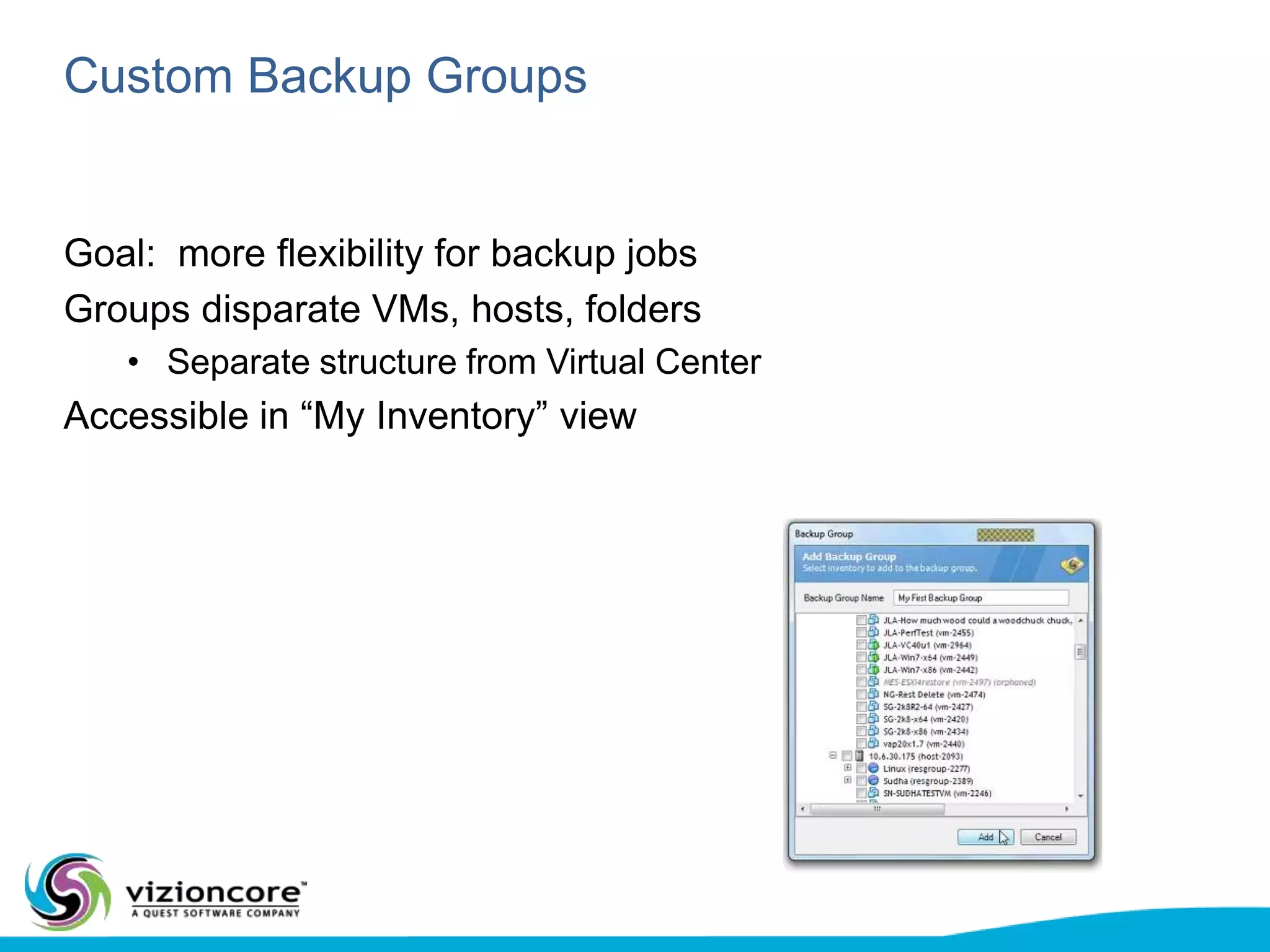 vRanger Pro  LAN free jobs5/24/201043Compatible with 3.0.2 – 4.x ESX hostsCompatible with 3.5 – 4.x ESXi hosts