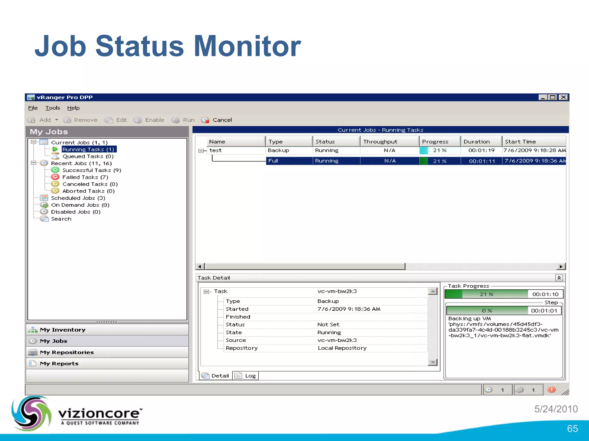 vRanger Pro Architecture for LAN free backups using a FC SANProd Network – to vCenterTo Backup RepositoryShared Storage (VMs)vRanger Pro (Proxy)Nic0HBA2HBA1Lun 10Lun 12Lun 11SAN StorageLun 0Lun 1Lun 2SAN Storage5/24/201050