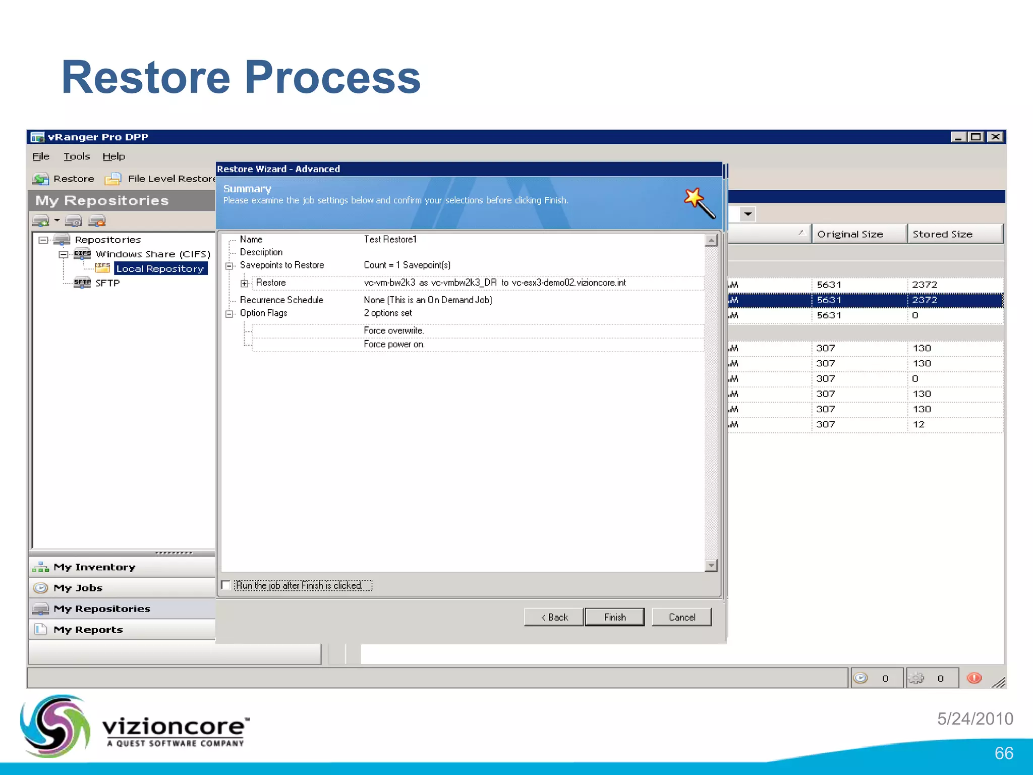 vRanger Pro Architecture for LAN free backups using an iSCSI SANShared Storage (VMs)Prod Network – to vCenterTo Backup RepositoryvRanger Pro (Proxy)Nic0Nic1Nic2Lun 0Lun 1Lun 10Lun 12Lun 11Lun 2SAN StorageSAN Storage5/24/201051