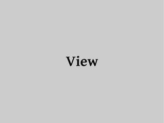 View 
 