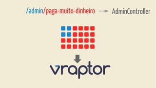 AdminController/admin/paga-muito-dinheiro
 