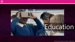 Confidential business information by CJS Interactive., All Rights Reserved.
Education
 