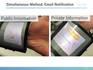 25
Simultaneous Method: Email Notification
• a
Public Information Private Information
 