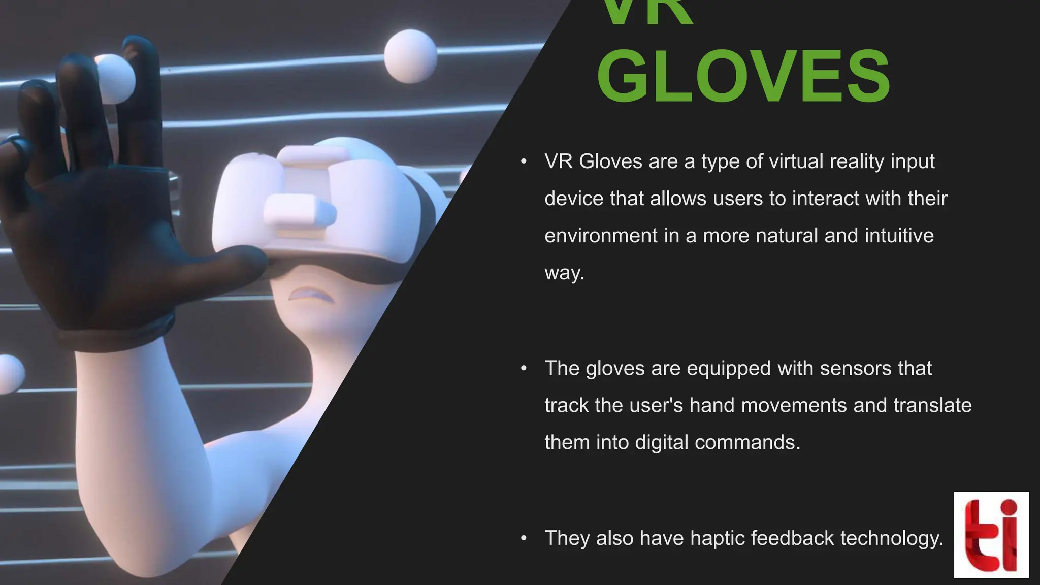 Power point presentation of Virtual Reality haptic feedback gloves ...