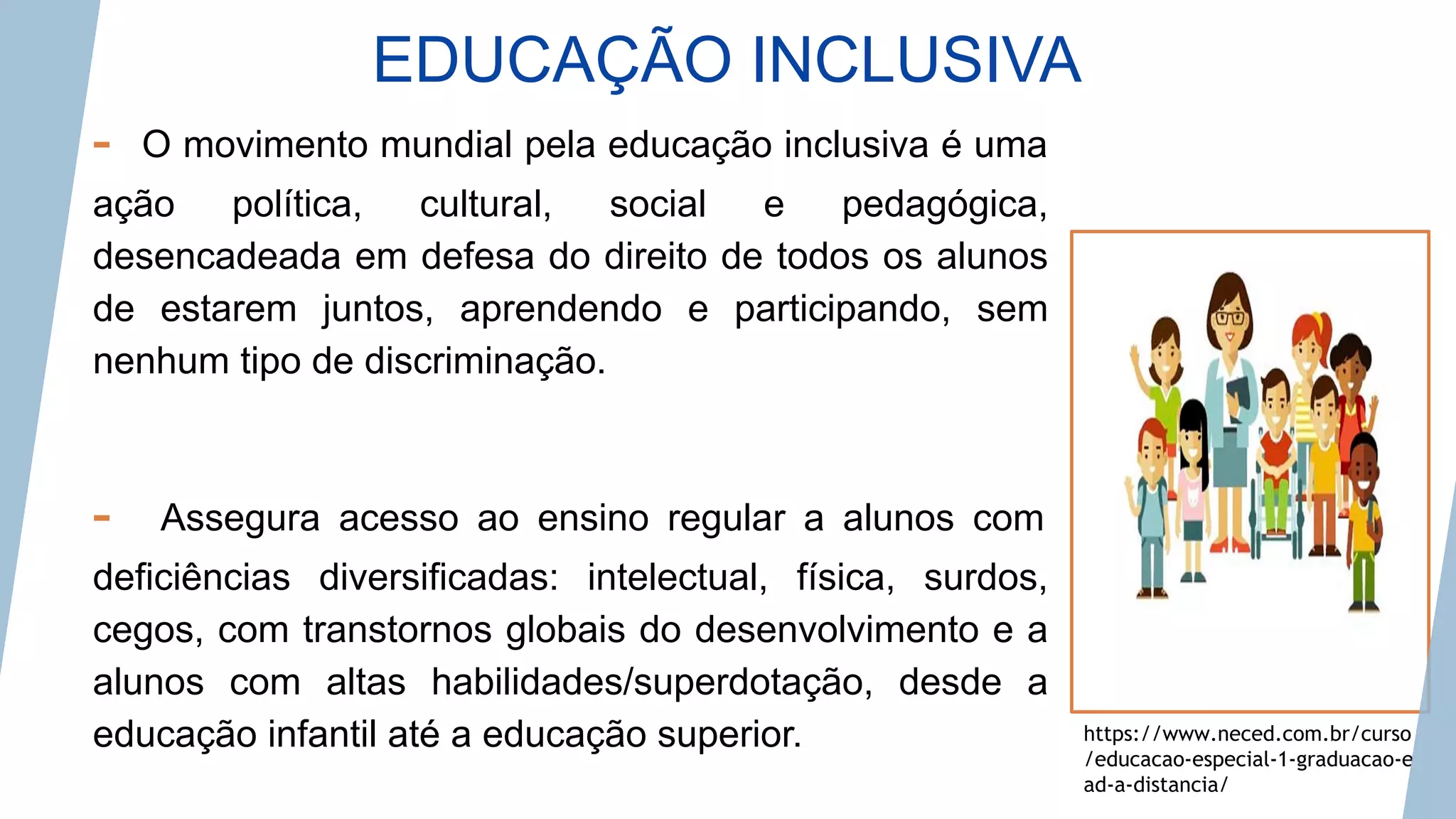 Slides educacao inclusiva-e_educacao_especial | PDF