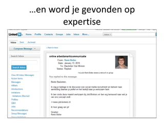 … en word je gevonden op expertise 