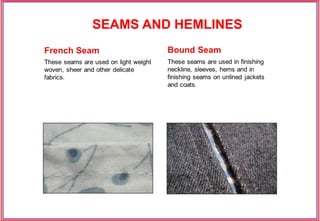 SEAMS AND HEMLINES
 