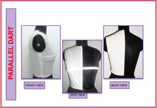 FRONT VIEW
SIDE VIEW
BACK VIEW
PARALLELDART
 