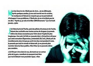 Vérité sur la drogue