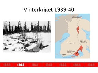 Vinterkriget 1939-40




1939   1940   1941   1942   1943   1944   1945
 