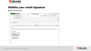 © Deluxe Enterprise Operations, LLC. Proprietary and Confidential.
 