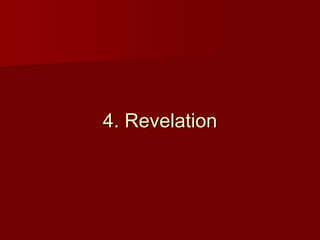 4. Revelation
 